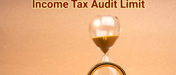Income Tax Audit Limit FY 2024-25 (AY 2025-26): ₹1 Crore, ₹5 Crore or ₹10 Crore?