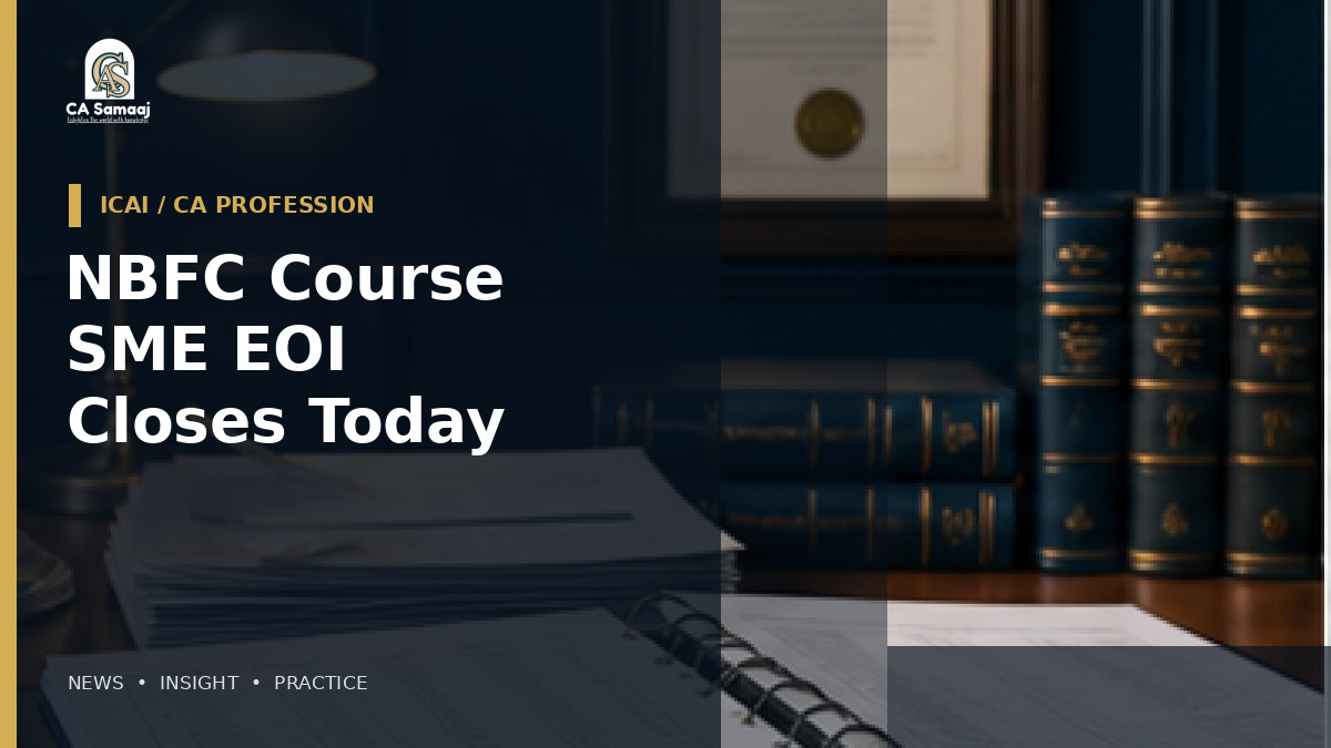 NBFC Course SME EOI Closes Today