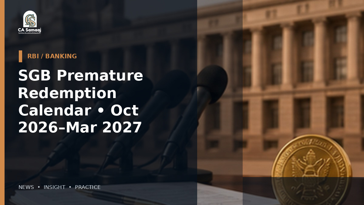 SGB Premature Redemption Calendar • Oct 2026–Mar 2027