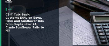 CBIC Cuts Basic Customs Duty on Soya, Palm and Sunflower Oils From September 24; Crude Sunflower Falls to Nil
