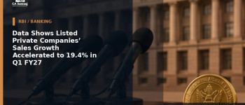 Data Shows Listed Private Companies’ Sales Growth Accelerated to 19.4% in Q1 FY27