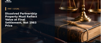 Dissolved Partnership Property Must Reflect Value at Final Settlement, Not 1983 Price