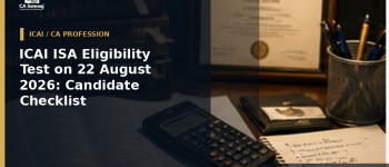 ICAI ISA Eligibility Test on 22 August 2026: Candidate Checklist