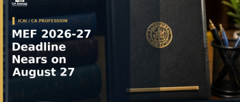MEF 2026-27 Deadline Nears on August 27