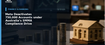 Meta Deactivates 750,000 Accounts under Australia’s SMMA Compliance Drive