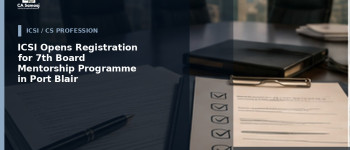 SEBI: ICSI Opens Registration for 7th Board Mentorship Programme in Port Blair