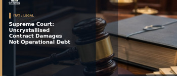 Supreme Court: Uncrystallised Contract Damages Are Not Operational Debt Under IBC: Supreme Court